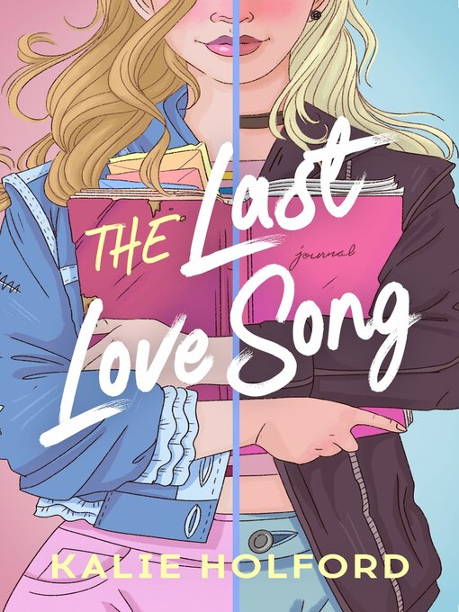 Title details for The Last Love Song by Kalie Holford - Wait list